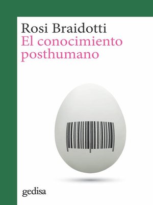 cover image of El conocimiento posthumano